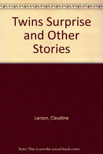 The Twin's Surprise and Other Stories