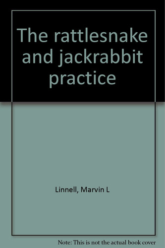 The Rattlesnake and Jackrabbit Practice