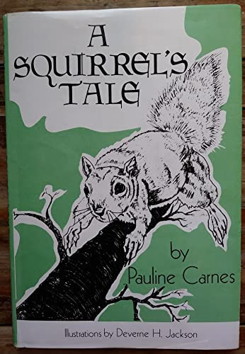 A Squirrel's Tale