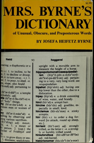 Dictionary of Unusual, Obscure, and Preposterous Words