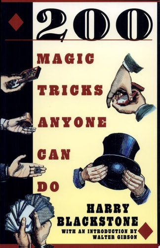 200 Magic Tricks Anyone Can Do