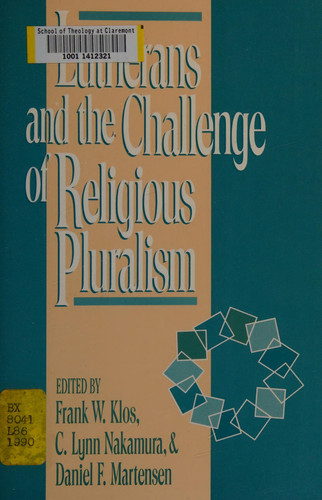 Lutherans and the Challenge of Religious Pluralism