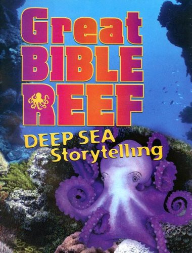 Vbs-Great Bible Reef Deep Sea Storytelling Dive Deep Into God's Word!