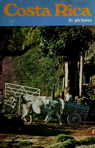Costa Rica in pictures (Visual geography series)