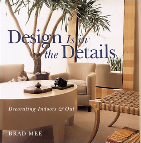 Design Is in the Details: Decorating Indoors and Out