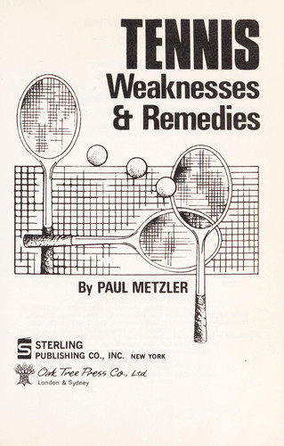 Tennis weaknesses & remedies (Athletic Institute series)