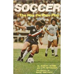 Soccer, the Way the Pros Play