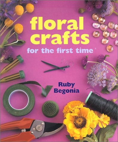 Floral Crafts for the First Time