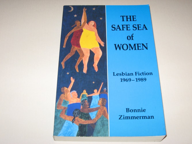 The Safe Sea of Women Lesbian Fiction, 1969-1989