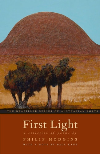 First Light A Selection Of Poems