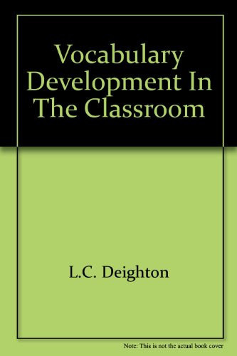 Vocabulary Development in the Classroom