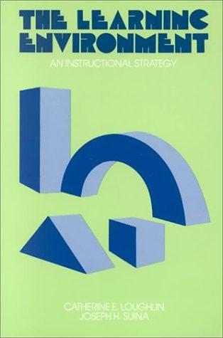 The Learning Environment An Instructional Strategy