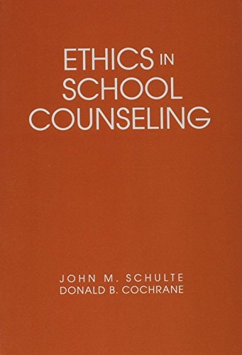 Ethics in School Counseling