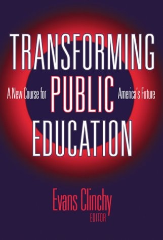 Transforming Public Education A New Course for America's Future