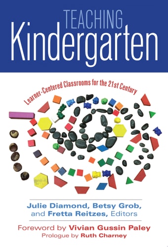 Teaching Kindergarten Learner-Centered Classrooms for the 21st Century