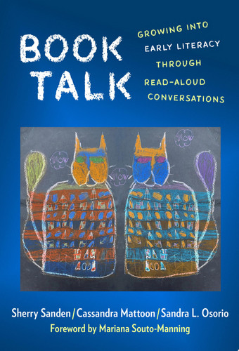 Book talk: growing into early literacy through read-aloud conversations