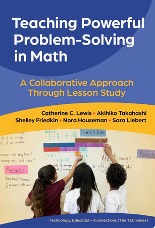 Teaching powerful problem-solving in math: a collaborative approach through lesson study