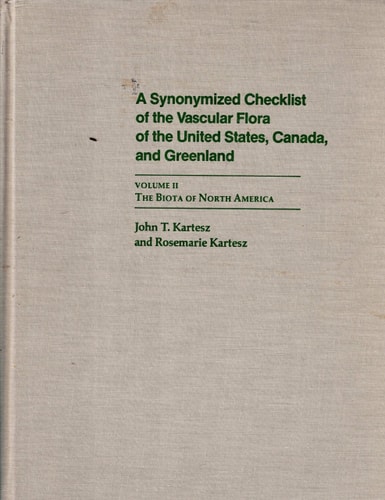 Synonymized Checklist of the Vascular Flora of the United States, Canada, and Greenland