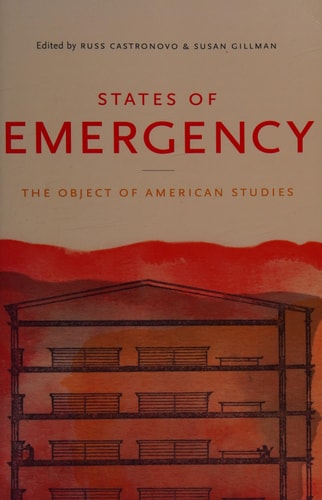 States of Emergency The Object of American Studies