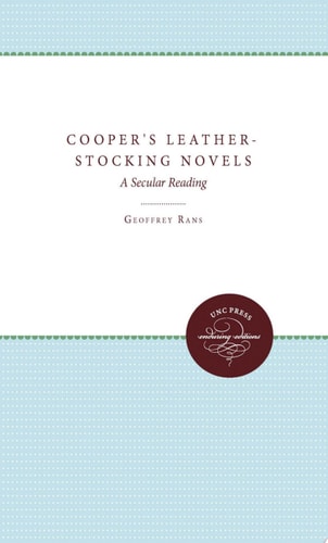 Cooper's Leather-Stocking Novels
