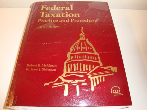 Federal taxation: Practice and procedure