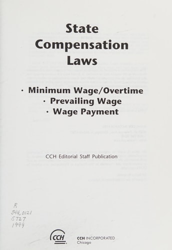 State Compensation Laws: Minimum Wage/Overtime, Prevailing Wage, Wage Payment