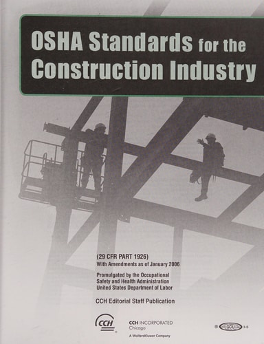 OSHA Standards for the Construction Industry As of January 2006