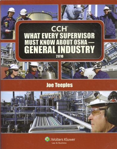 What Every Supervisor Must Know About OSHA General Duty Clause 2010
