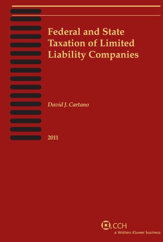 Federal and State Taxation of Limited Liability Companies, 2011