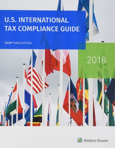 U.S. International Tax Compliance Guide-2018