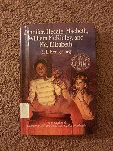 Jennifer, Hecate, Macbeth, William McKinley, and Me, Elizabeth