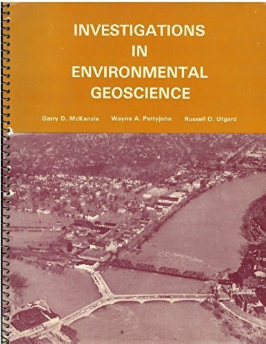 Investigations in environmental geoscience