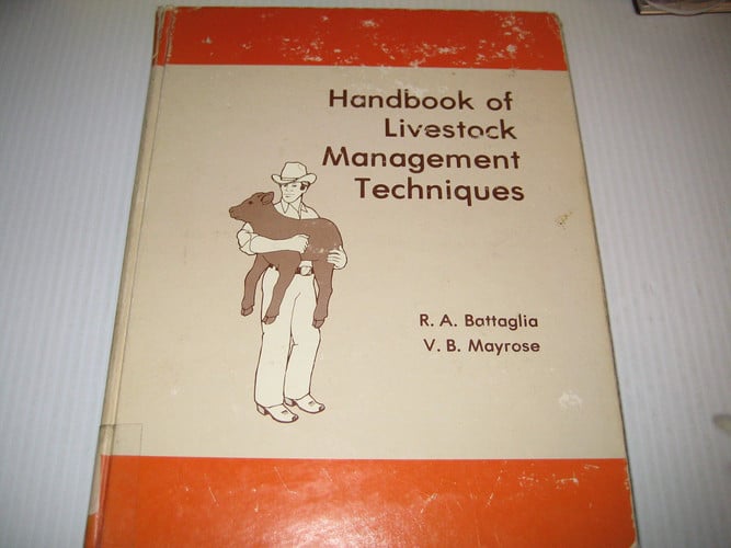 Handbook of livestock management techniques
