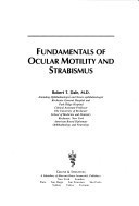 Fundamentals of ocular motility and strabismus