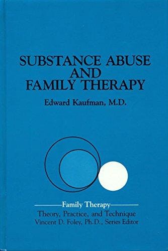 Substance Abuse and Family Therapy (Family Therapy)