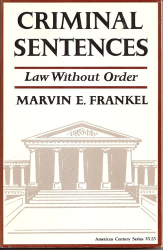 Criminal Sentences Law Without Order