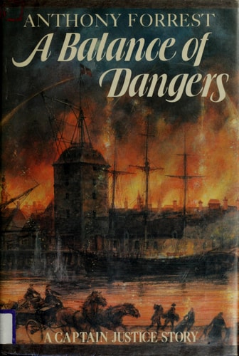 A Balance of Dangers A Captain Justice Story