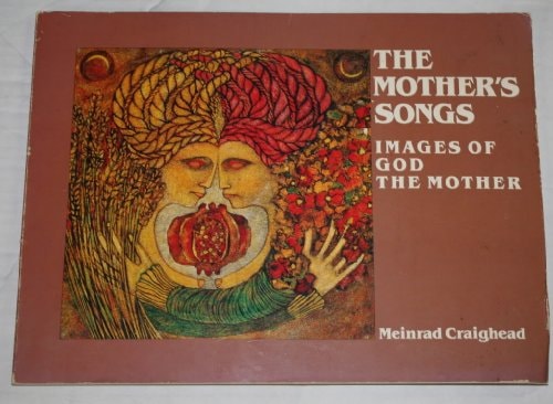 The Mother's Songs Images of God the Mother