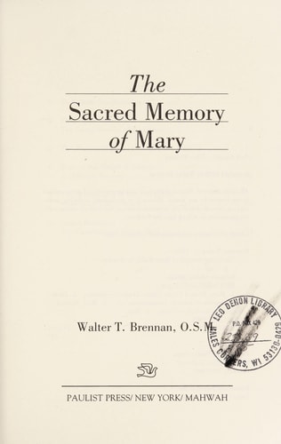 The Sacred Memory of Mary