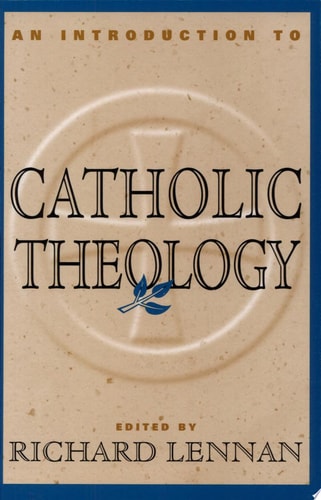 An Introduction to Catholic Theology