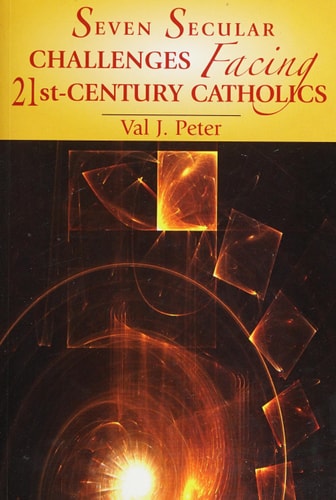 Seven Secular Challenges Facing 21st-Century Catholics
