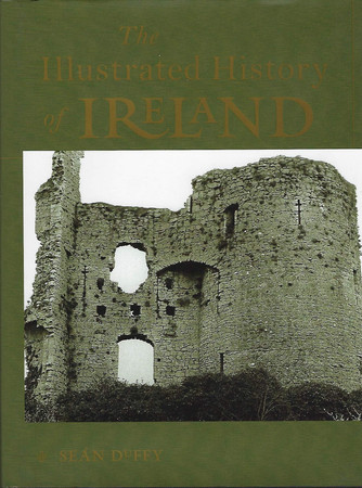 The illustrated history of Ireland