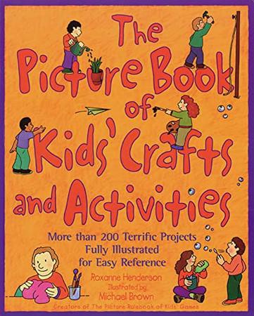 The picture book of kids' crafts and activities