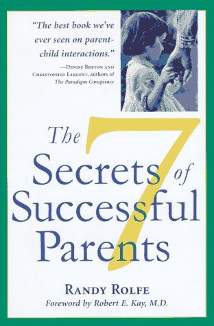 The 7 secrets of successful parents