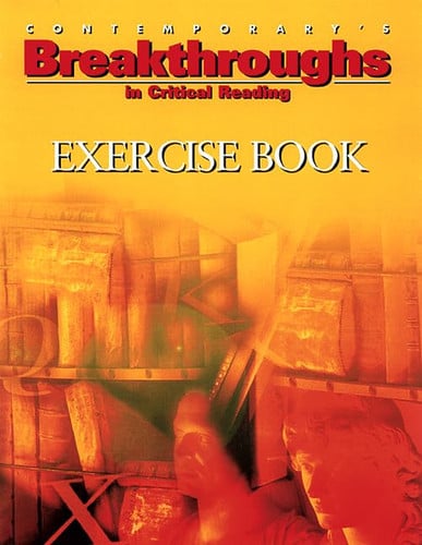Breakthroughs in critical reading - exercise book