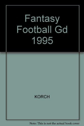 The Fantasy Football Guide 1995
