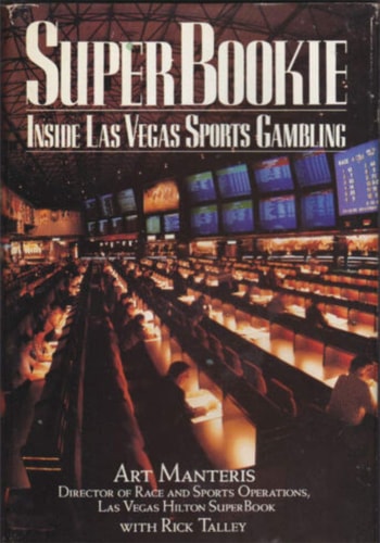 Superbookie Inside Las Vegas Sports Gambling