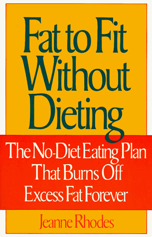 Fat to fit without dieting