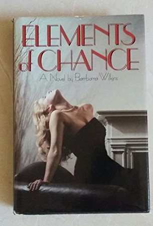 Elements of chance: a novel