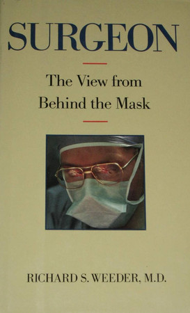 Surgeon: the view from behind the mask